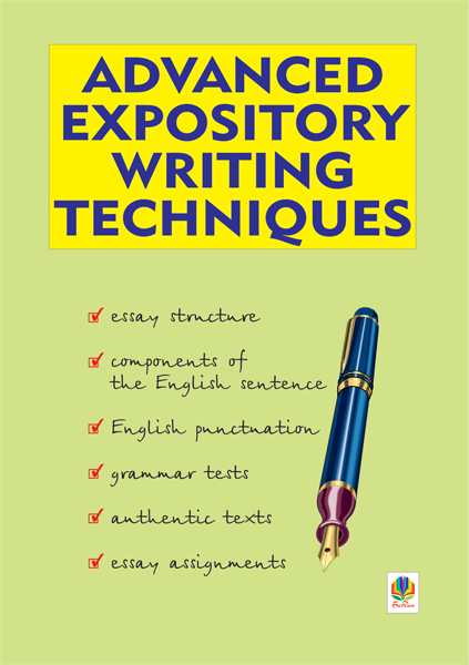 Обкладинка: Advanced Expository Writing Techniques. Основи англомовного аналітичного письма: Навч.-метод.посіб