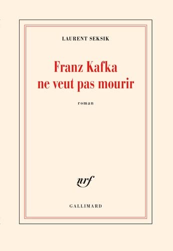 Franz Kafka ne veut pas mourir.jpg